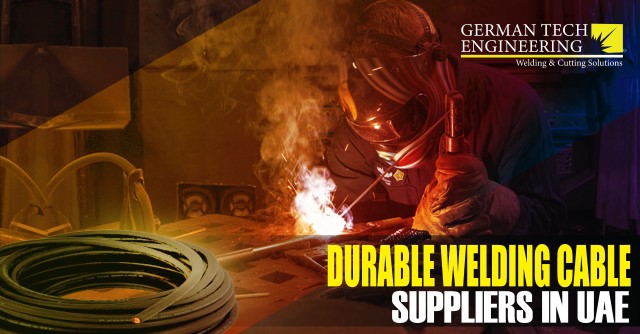 Welding Equipment and Cable Suppliers in UAE.jpg